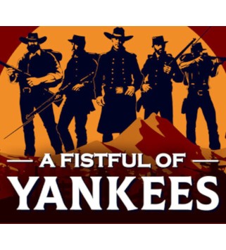 A Fistful Of Yankees Steam Key GLOBAL